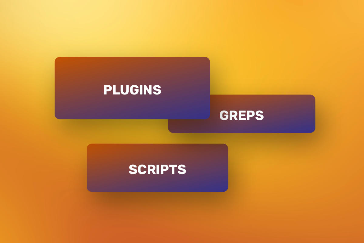 Greps, Scripts Og Plugins